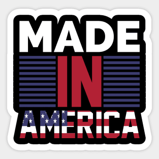 Independence Day, Made In America Sticker